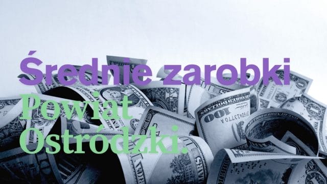 ŚREDNIE ZAROBKI W NASZYM POWIECIE TO 3926,12 ZŁ. TO 227 MIEJSCE W KRAJU 18 Średnie zarobki