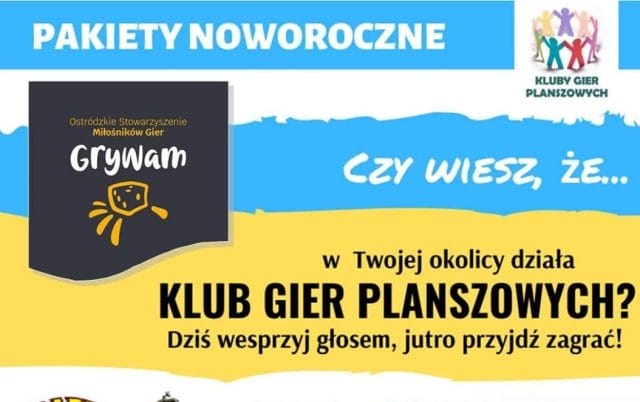 GŁOSUJMY NA OSTRÓDZKIE STOWARZYSZENIE "GRYWAM" I WSZYSCY CIESZYMY SIĘ NOWYMI PLANSZÓWKAMI 14 FB IMG 1578061863789 1