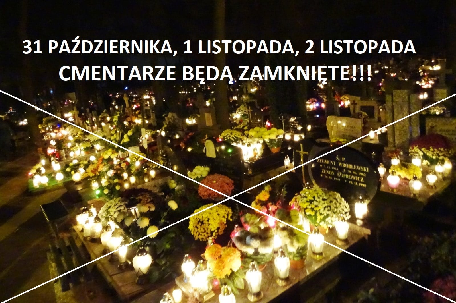 WSZYSTKICH ŚWIĘTYCH - OD SOBOTY DO PONIEDZIAŁKU ZAMKNIĘTE CMENTARZE!!! 1 73498073 699547827206097 4203806202825539584 N 1