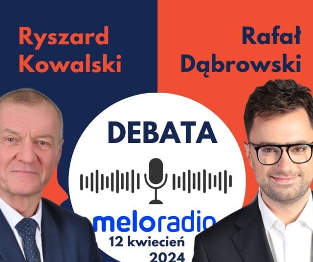 Debata Rafał Dąbrowski - Ryszard Kowalski 13 Debata Dąbrowski-Kowalski