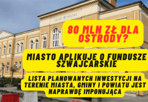 80 Mln Zl Dla Ostrody