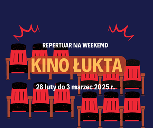 Repertuar kina w Łukcie 28 luty - 2 marzec 20 Kino Lukta 28 Luty 3 Marec