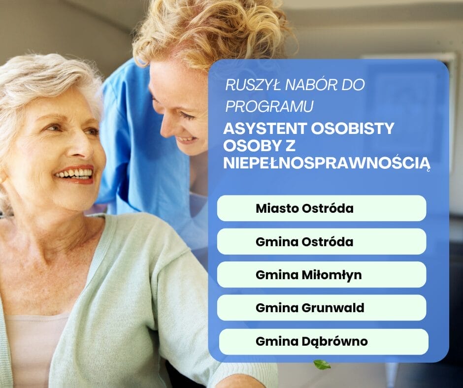 Ruszył nabór do Programu „Asystent Osobisty Osoby z Niepełnosprawnością” na rok 2025 14 Ruszyl nabor do Programu