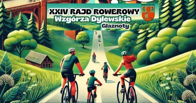 Rajd Rowerowy Wzgórza Dylewskie – już 17 maja! 24 Rajd Dylewska Góra gmina Ostróda