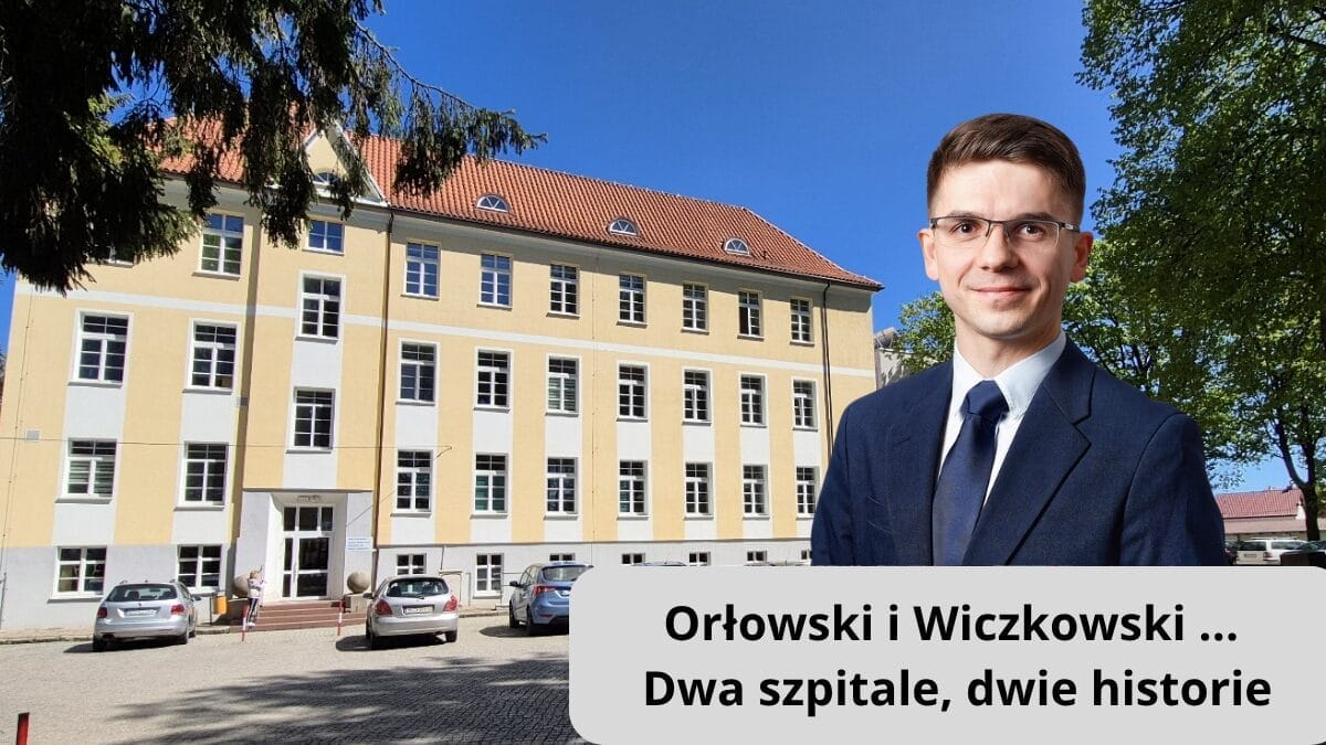 Szpital w Morągu - od Orłowskiego Wiczkowski mógłby się uczyć 1 Szpital W Morągu — Tomasz Orłowski Burmistrz Morąga
