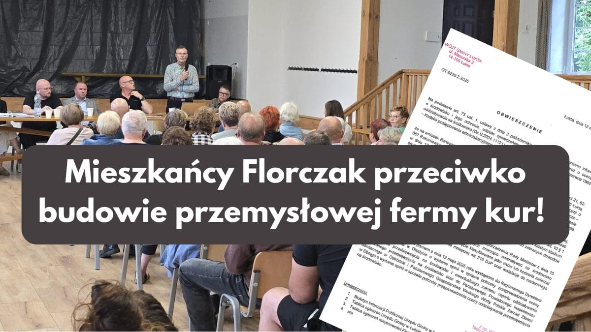 Florczaki: Planowane centrum badawczo-hodowlane drobiu budzi protest mieszkańców 1 Florczaki Zebranie Protest Przeciwko Ferma Kur