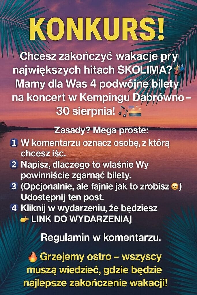 #KONKURS – Zakończenie wakacji ze SKOLIMEM w Dąbrównie! 2 1000055727