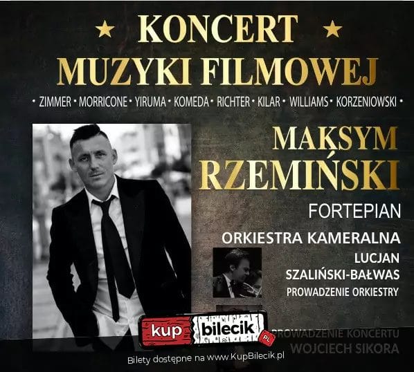 Koncert Muzyki Filmowej Ostróda - Maksym Rzemiński